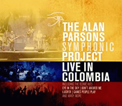 The Alan Parsons Project : Live in Colombia